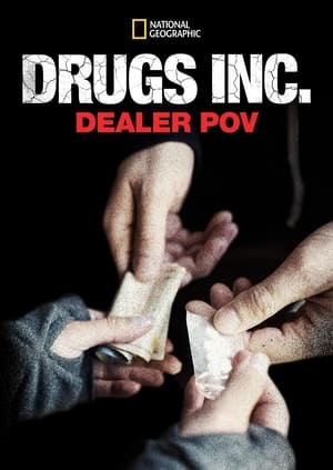 Drugs, Inc.: Dealer Pov poszter