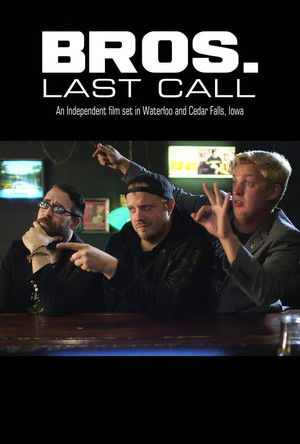 Bros. Last Call poszter