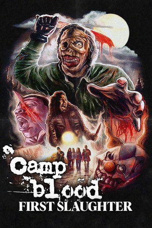 Camp Blood First Slaughter poszter