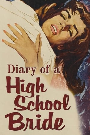 The Diary of a High School Bride