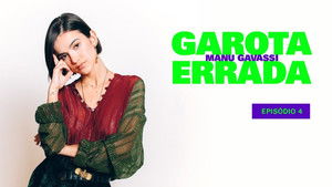 Garota Errada Season 1 Ep.4 4. epizód