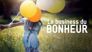 Le Business du bonheur háttérkép