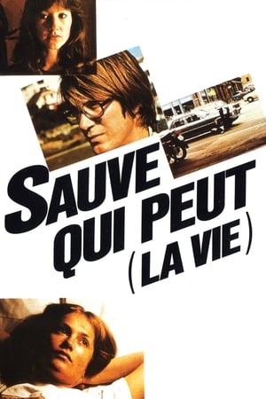 Sauve qui peut (la vie) poszter