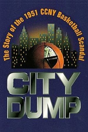 City Dump: The Story of the 1951 CCNY Basketball Scandal poszter