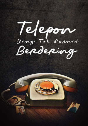 Telepon Yang Tak Pernah Berdering poszter