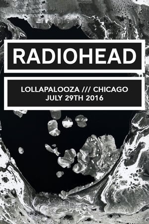 Radiohead | Lollapalooza, Chicago 2016 poszter