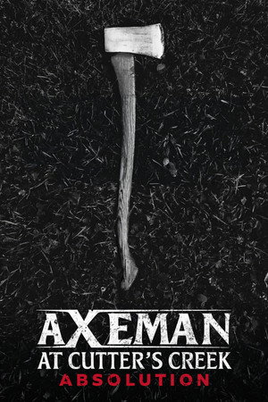 Axeman at Cutter's Creek 3: Absolution poszter