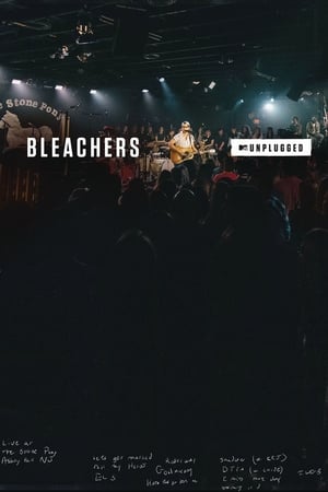 MTV Unplugged: Bleachers poszter