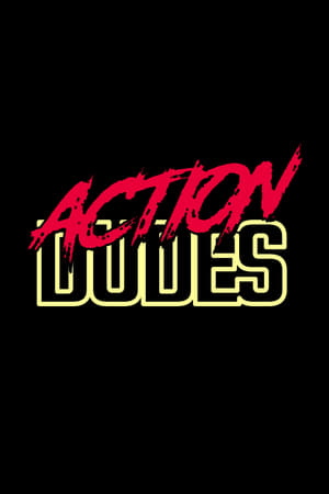 Action Dudes poszter