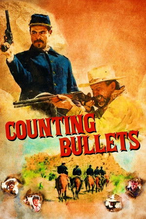 Counting Bullets poszter