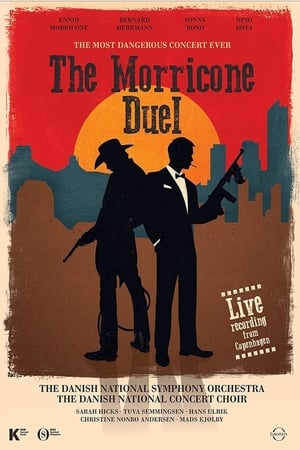 The Morricone Duel: The Most Dangerous Concert Ever poszter