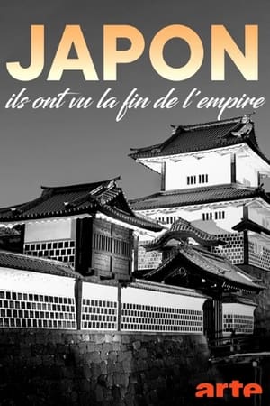 Japon : ils ont vu la fin de l'Empire poszter