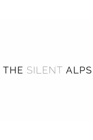 The Silent Alps poszter