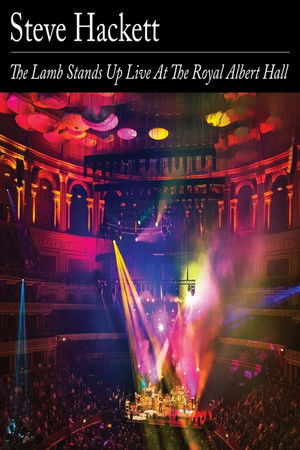 Steve Hackett - The Lamb Stands Up Live at the Royal Albert Hall poszter