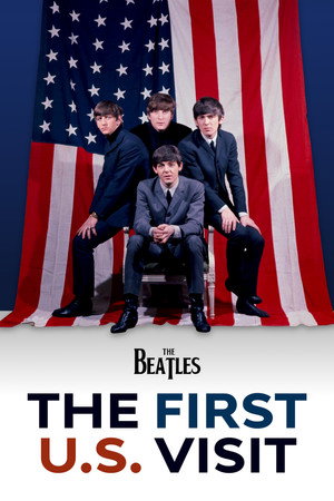 The Beatles: The First U.S. Visit poszter
