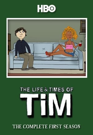 The Life & Times of Tim