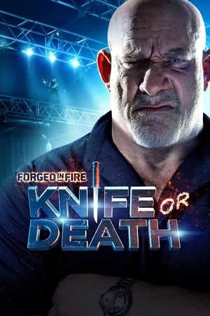 Forged in Fire: Knife or Death