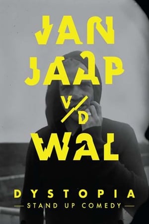 Jan Jaap van der Wal: Dystopia poszter