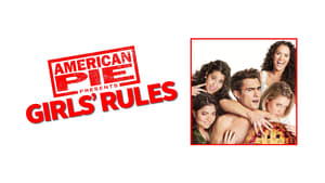 American Pie Presents: Girls' Rules háttérkép