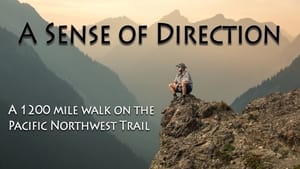 A Sense of Direction: a 1,200 Mile Walk on the Pacific Northwest Trail háttérkép