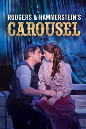 Rodgers and Hammerstein's Carousel: Live from Lincoln Center poszter