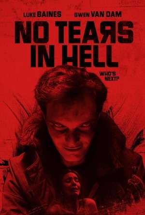 No Tears in Hell poszter