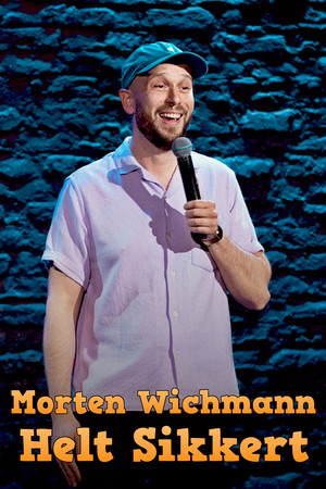 Morten Wichmann: Helt Sikkert poszter