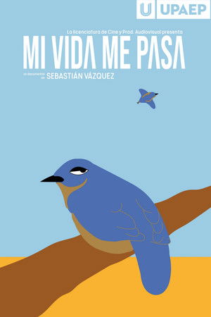 Mi Vida Me Pasa poszter