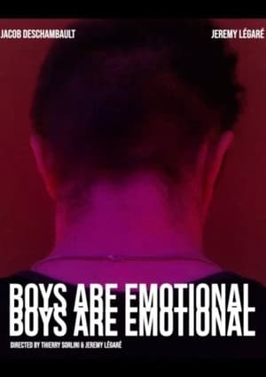 Boys Are Emotional poszter