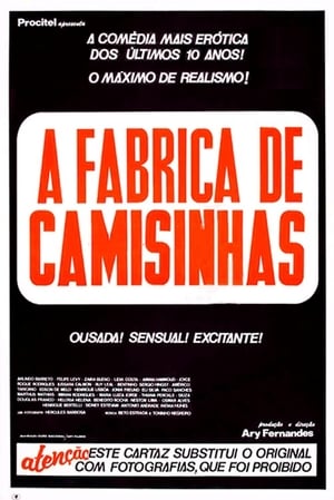 A Fábrica de Camisinhas poszter