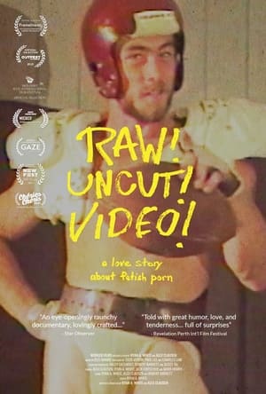 Raw! Uncut! Video! poszter