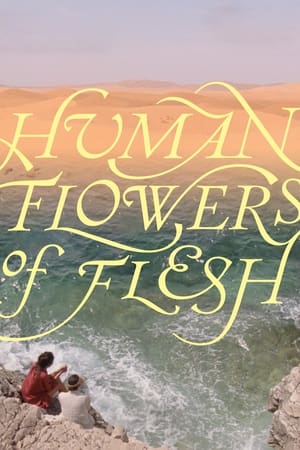 Human Flowers of Flesh poszter