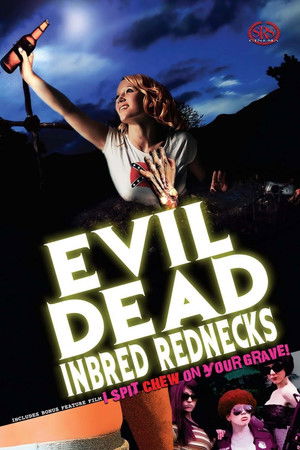 The Evil Dead Inbred Rednecks poszter