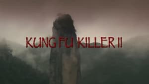 Kung Fu Killer 2 háttérkép