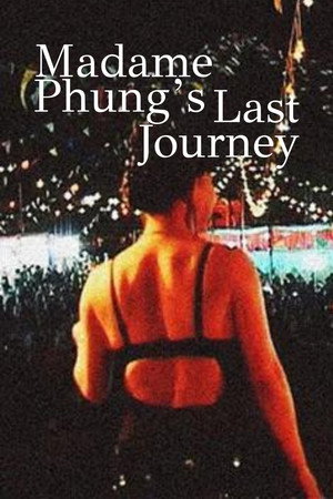 Chuyến đi cuối cùng của chị Phụng poszter