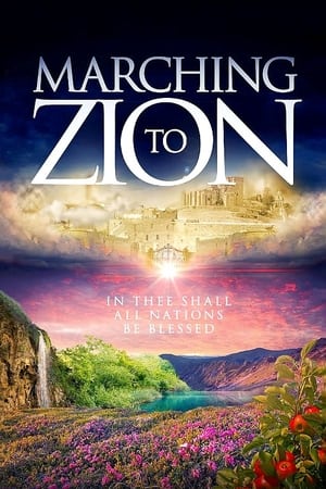 Marching to Zion poszter