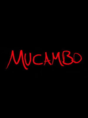 Mucambo poszter