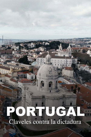 Portugal – Mit Nelken gegen die Diktatur poszter