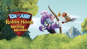 Tom és Jerry: Robin Hood és hű egere háttérkép