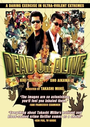 DEAD OR ALIVE 犯罪者 poszter