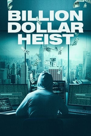 Billion Dollar Heist poszter