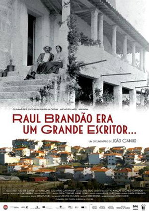 Raul Brandão era um grande escritor... poszter