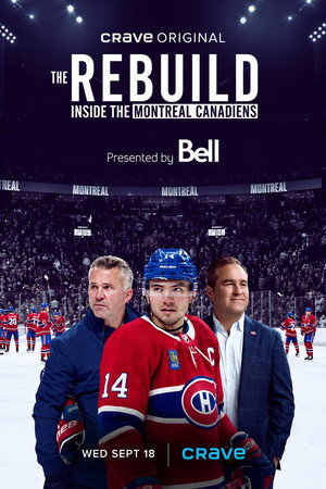 La reconstruction: au coeur des Canadiens de Montréal poszter