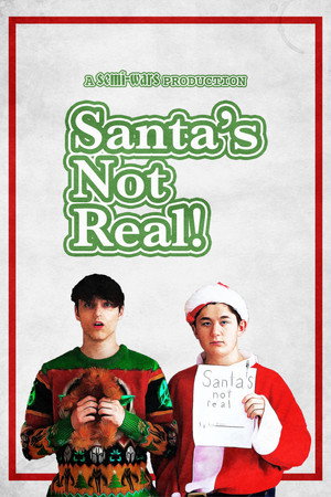 Santa's Not Real poszter
