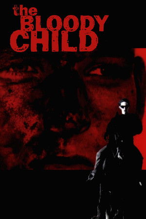 The Bloody Child poszter