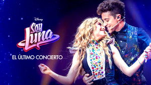 Soy Luna: El último concierto háttérkép