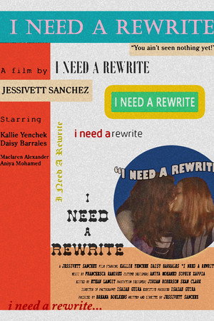 I Need A Rewrite poszter