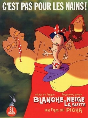 Blanche Neige, la suite poszter