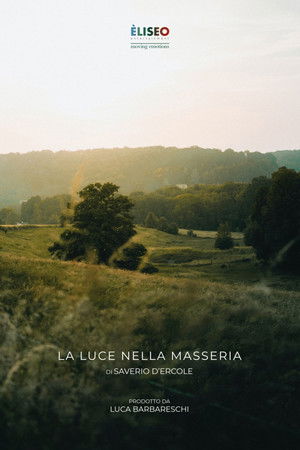 La luce nella masseria poszter
