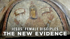 Jesus' Female Disciples: The New Evidence háttérkép